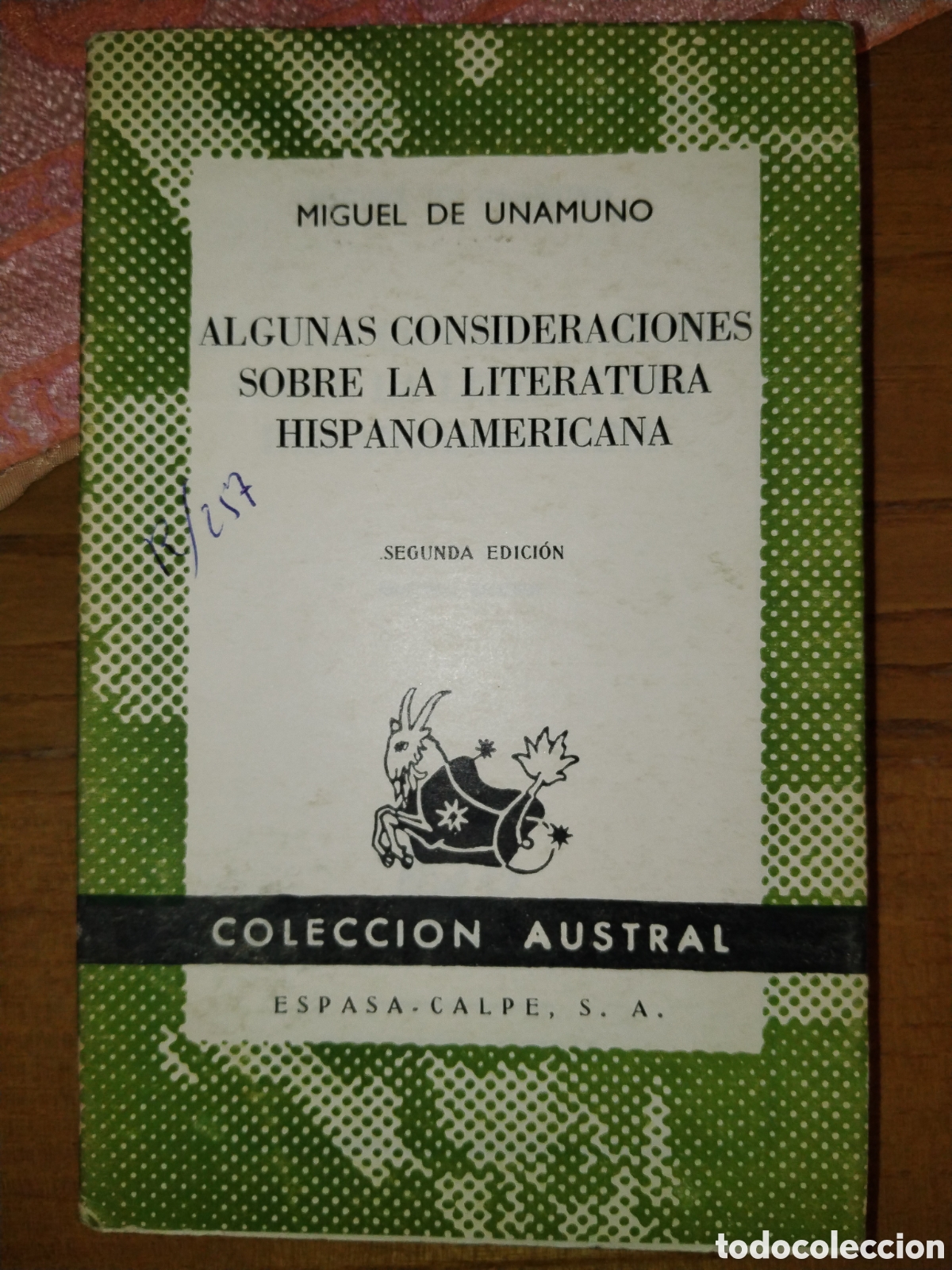 Libros de segunda mano: Algunas consideraciones sobre la literatura hispanoamericana. Miguel de Unamuno