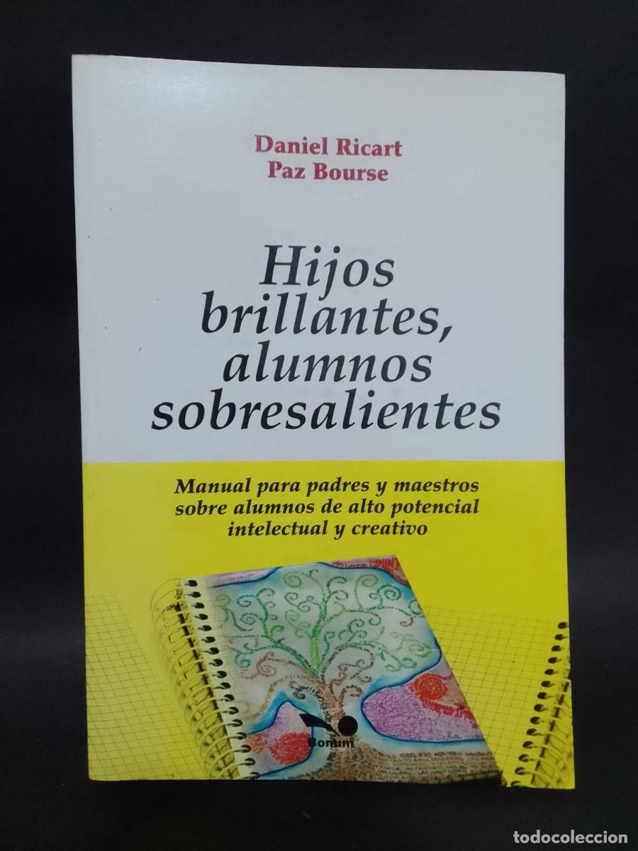 Second hand books: DANIEL RICART, PAZ BOURSE - HIJOS BRILLANTES, ALUMNOS SOBRESALIENTES - PRIMERA EDICI&Oacute;N - 2014