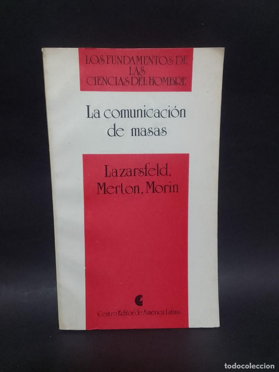 Gebrauchte B&uuml;cher: LAZARSFELD, MERTON, MORIN - LA COMUNICACI&Oacute;N DE MASAS - PRIMERA EDICI&Oacute;N - 1977
