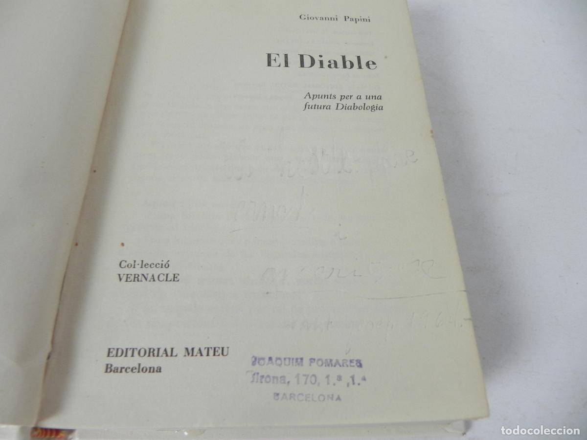 Libros de segunda mano: EL DIABLE (GIOVANNI PAPINI) EDITORIAL MATEU-1964 - EN CATAL&Aacute;N - Foto 3
