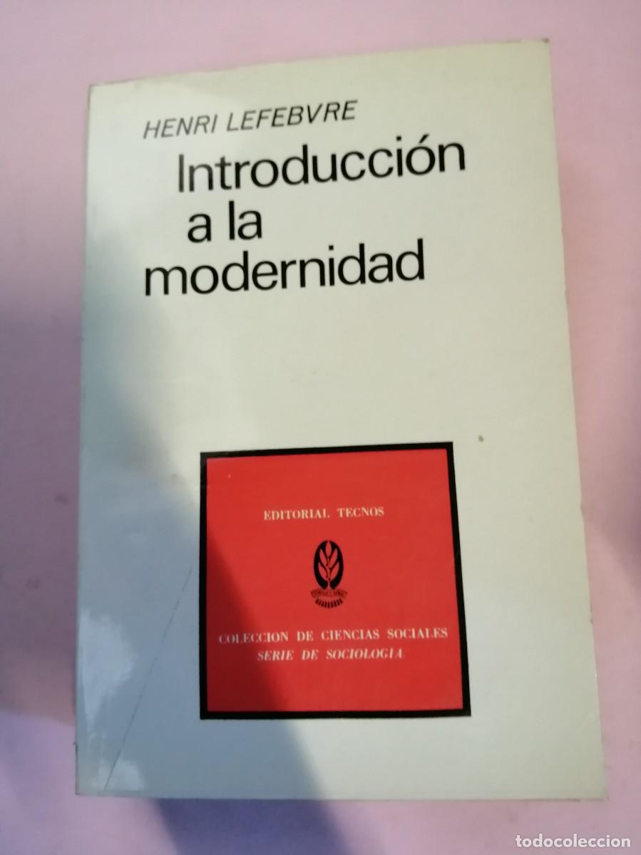 Libros de segunda mano: INTRODUCCION A LA MODERNIDAD (HENRI LEFEBVRE) - Foto 1