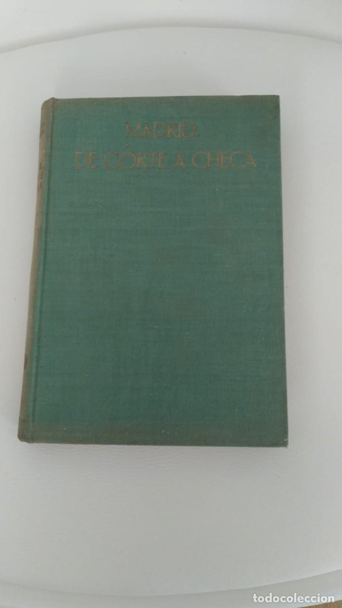 Libros de segunda mano: Madrid, de Corte a Checa. - Foto 1