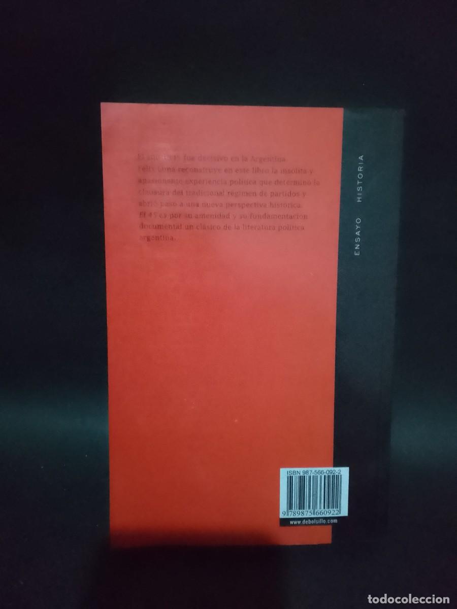 Libros de segunda mano: F&Eacute;LIX LUNA - EL 45 - 2005 - Foto 4