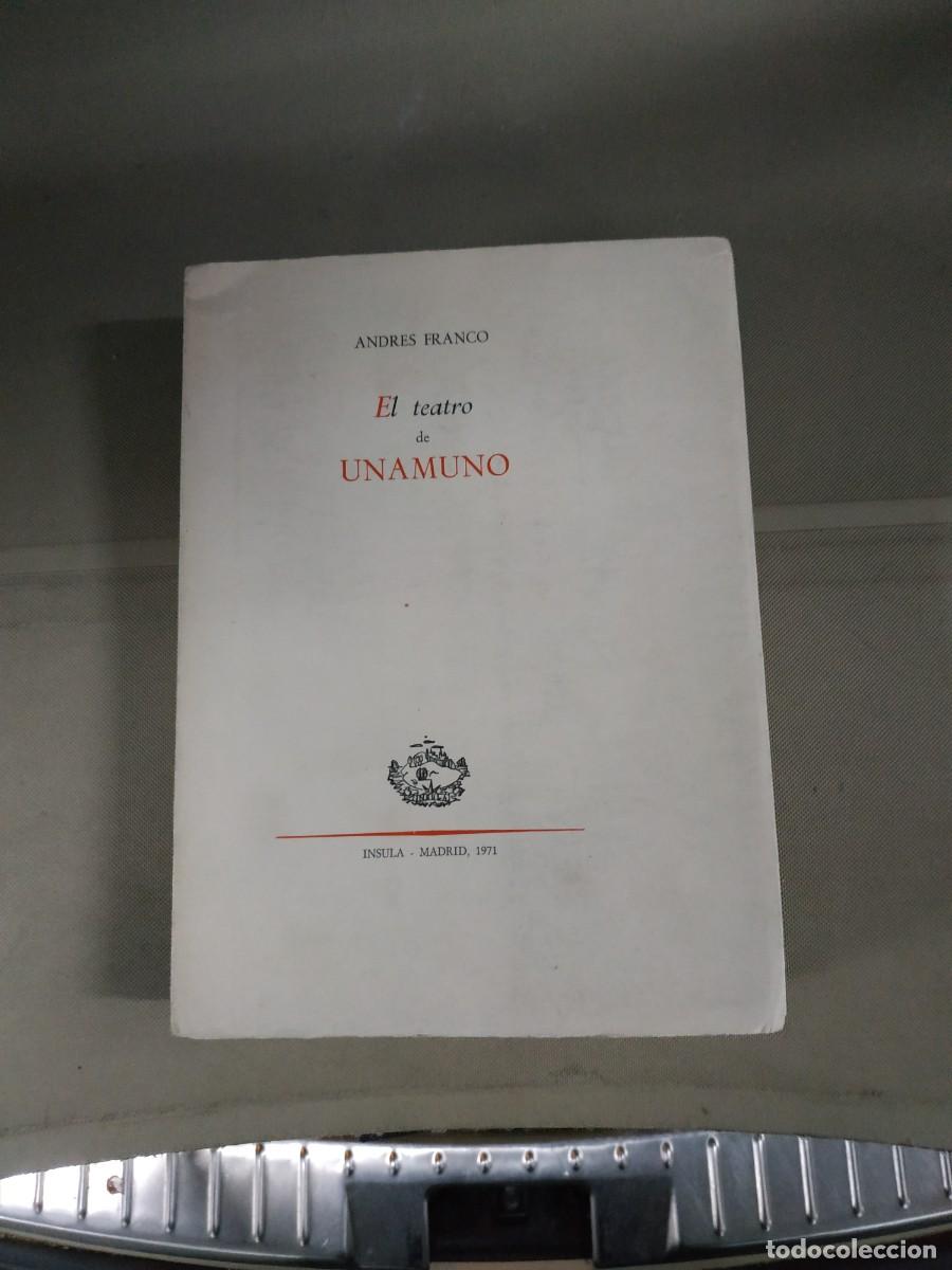 Libros de segunda mano: El teatro de Unamuno - Andr&eacute;s Franco - Foto 1