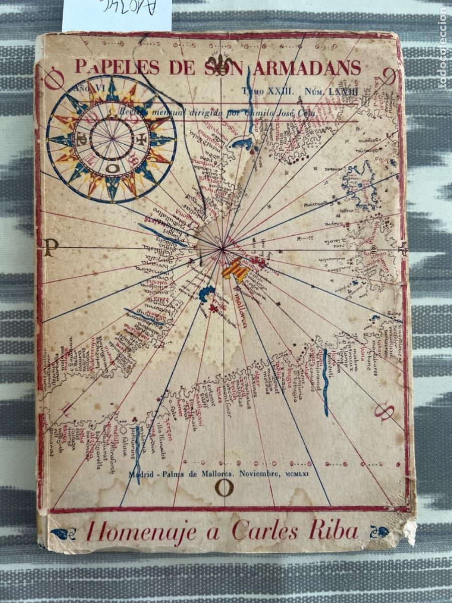 Libros de segunda mano: PAPELES DE SON ARMADANS, TOMO XXIII, NUMERO LXVIII, HOMENAJE A CARLES RIBA, 1958