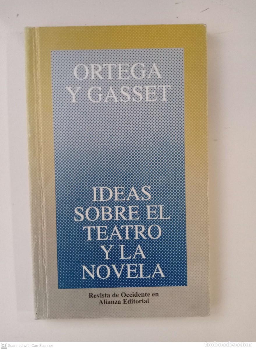 Libros de segunda mano: Ideas sobre al teatro y la novela [Ortega y Gasset] - Foto 1