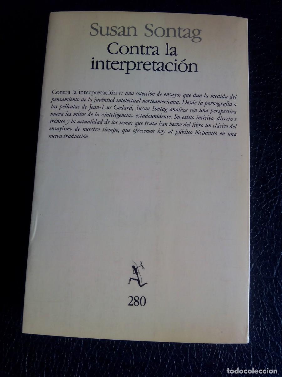 Libros de segunda mano: CONTRA LA INTERPRETACI&Oacute;N / SUSAN SONTAG - Foto 2