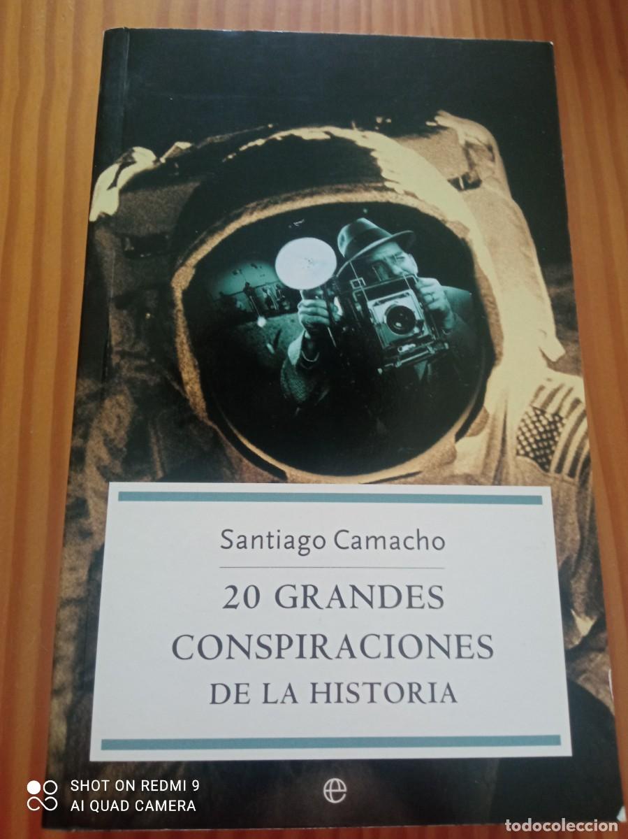 Gebrauchte B&uuml;cher: LIBRO 20 GRANDES CONSPIRACIONES DE LA HISTORIA DE SANTIAGO CAMACHO COMO NUEVO