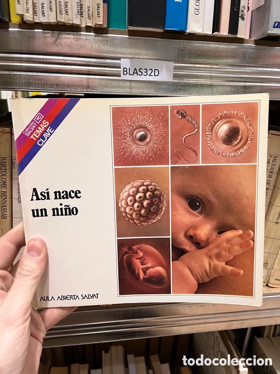 Libros de segunda mano: BLAS32D As&iacute; nace un ni&ntilde;o AULA ABIERTA SALVAT