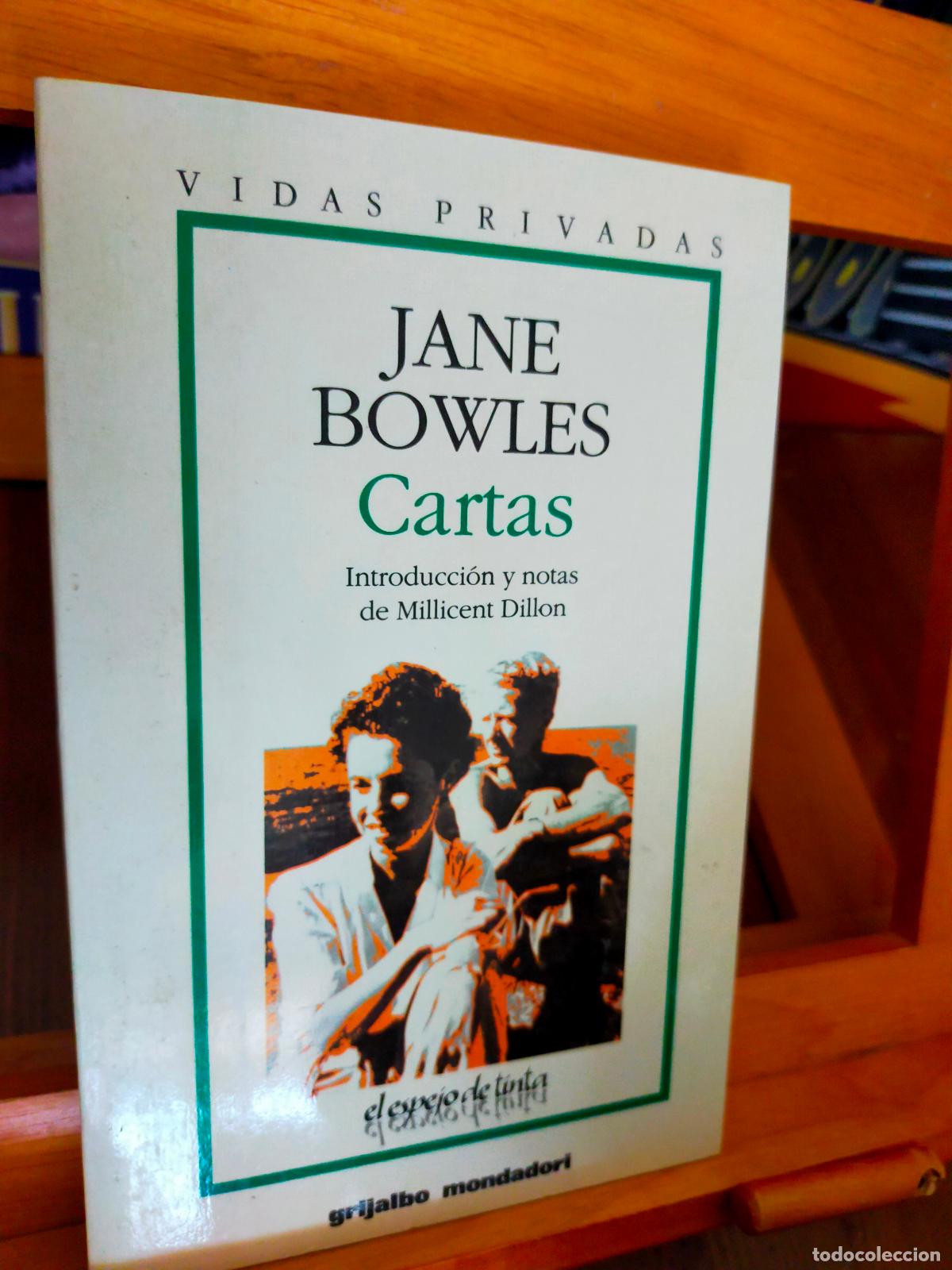 Libros de segunda mano: CARTAS. JANE BOWLES. EDITORIAL GRIJALBO. - Foto 1