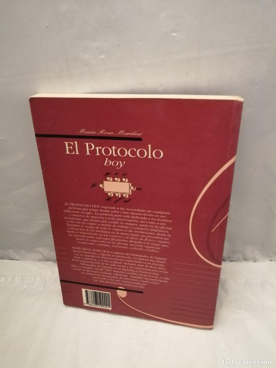 Libros de segunda mano: El Protocolo Hoy (Dedicatoria y firma aut&oacute;grafa de autora) - Foto 2