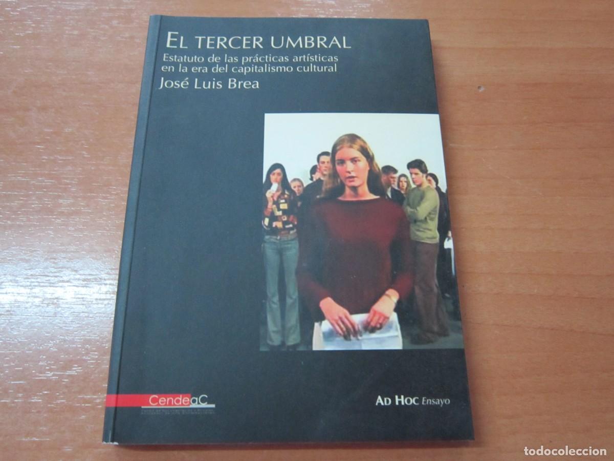 Libros de segunda mano: El Tercer Umbral, de Jos&eacute; Luis Brea - Foto 1