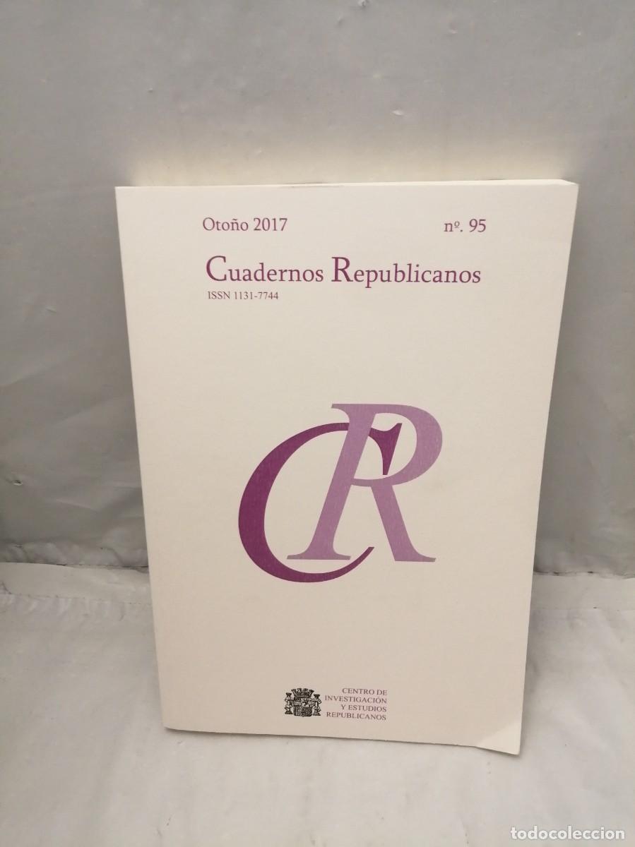 Libros de segunda mano: Cuadernos Republicanos. No 95 / Oto&ntilde;o 2017 - Foto 1