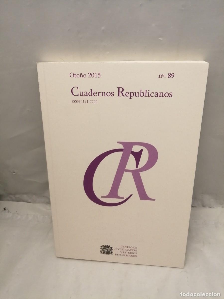 Libros de segunda mano: Cuadernos Republicanos. No 89 / Oto&ntilde;o 2015 - Foto 1