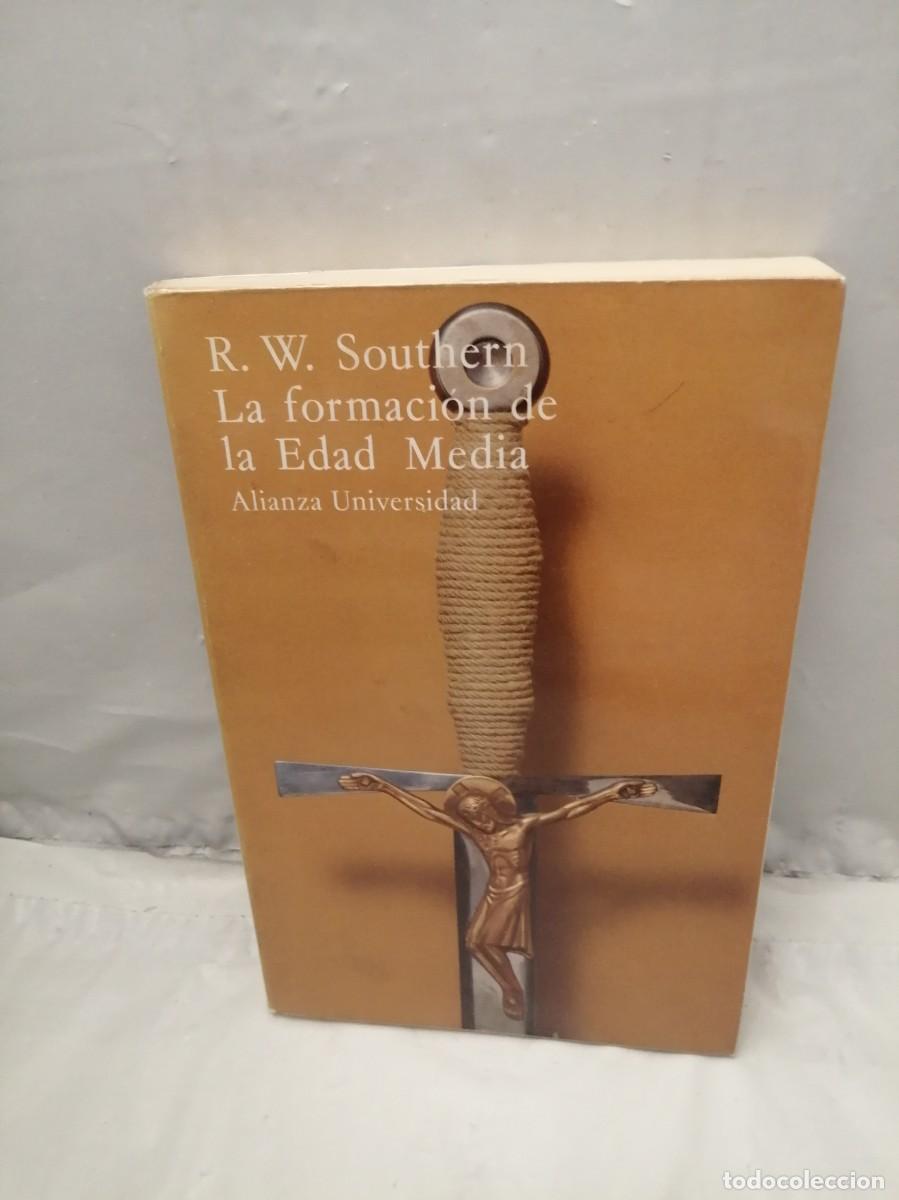 Libros de segunda mano: La formaci&oacute;n de la Edad Media (Primera edici&oacute;n, Colecci&oacute;n: Alianza Universidad)