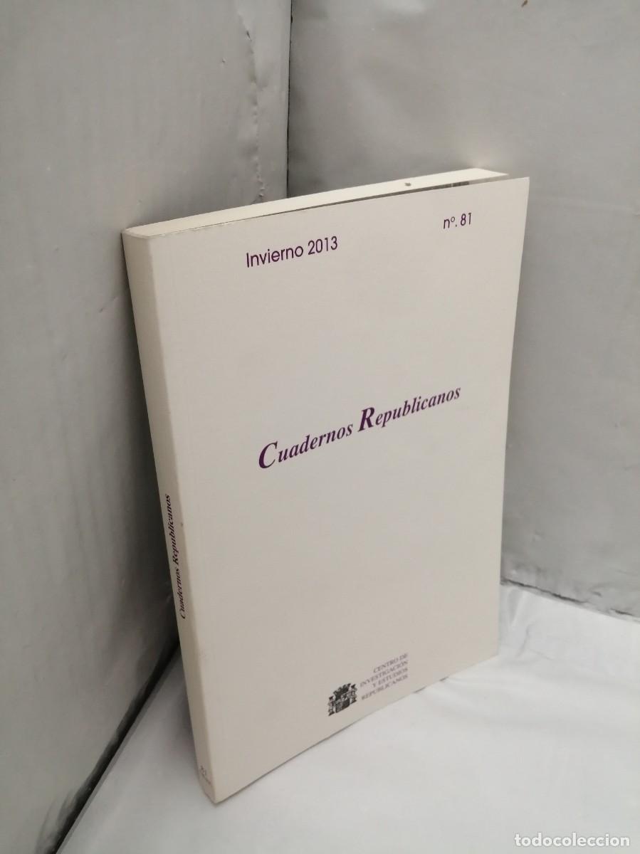 Libros de segunda mano: Cuadernos Republicanos. No 81 / Invierno 2013 - Foto 3