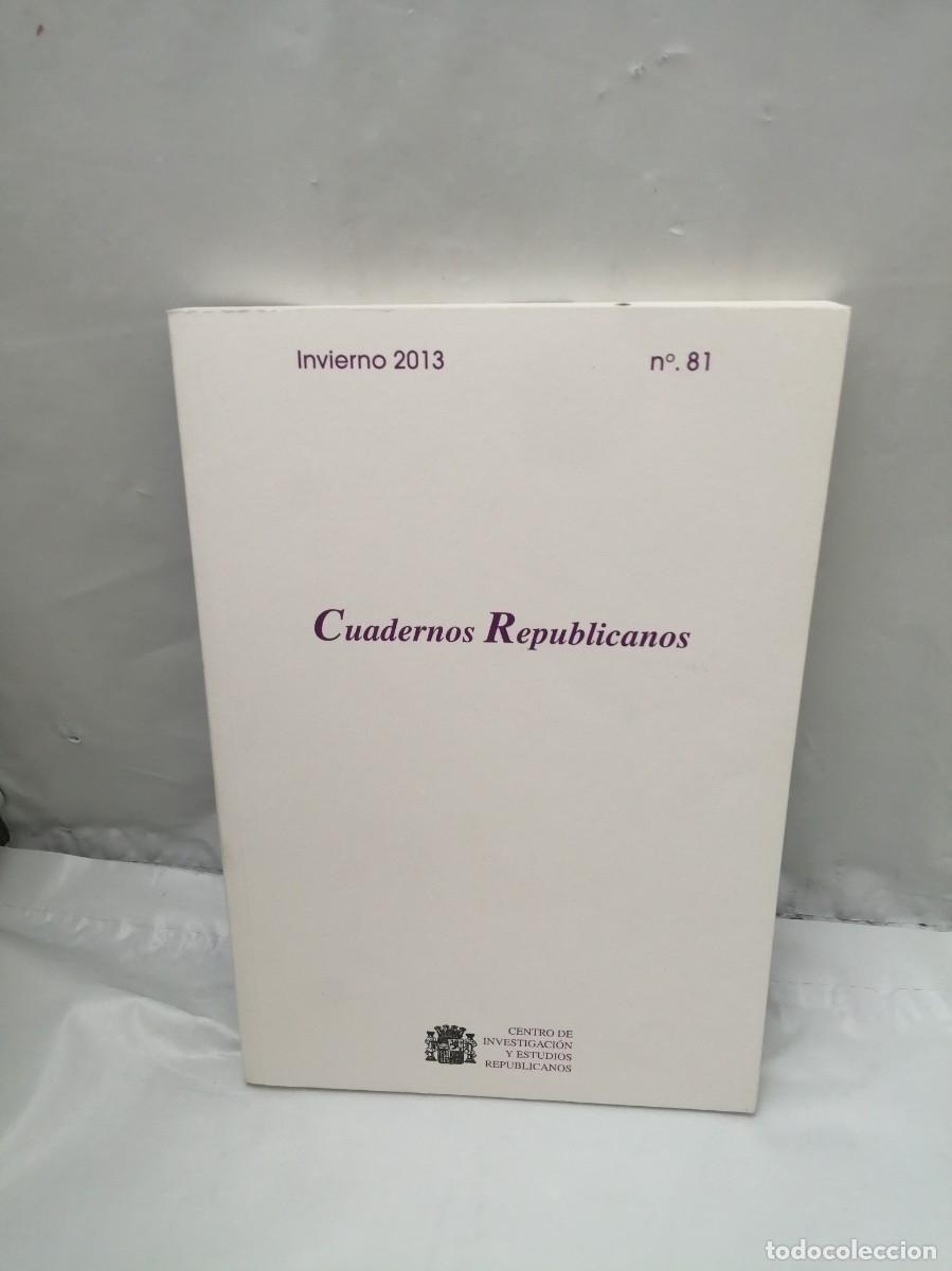 Libros de segunda mano: Cuadernos Republicanos. No 81 / Invierno 2013 - Foto 1