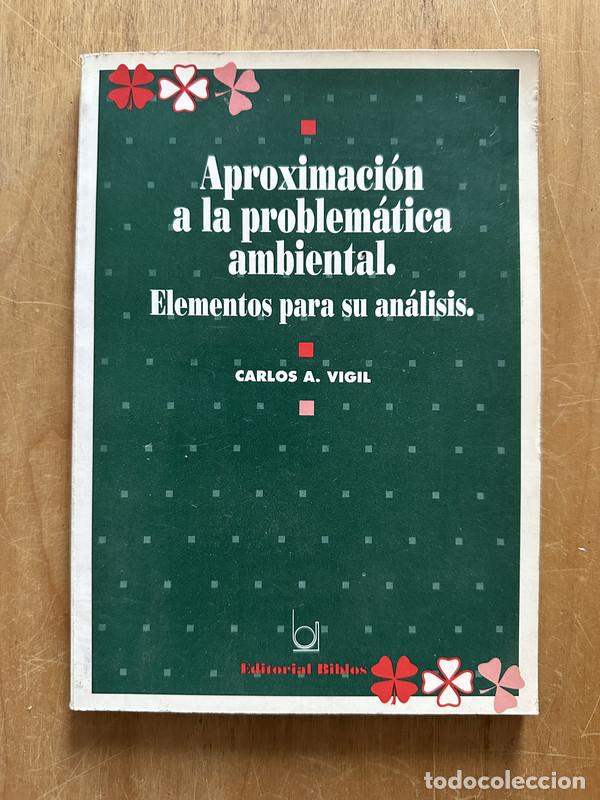 Libros de segunda mano: Aproximacion a la problem&aacute;tica ambiental - Vigil, Carlos - Foto 1