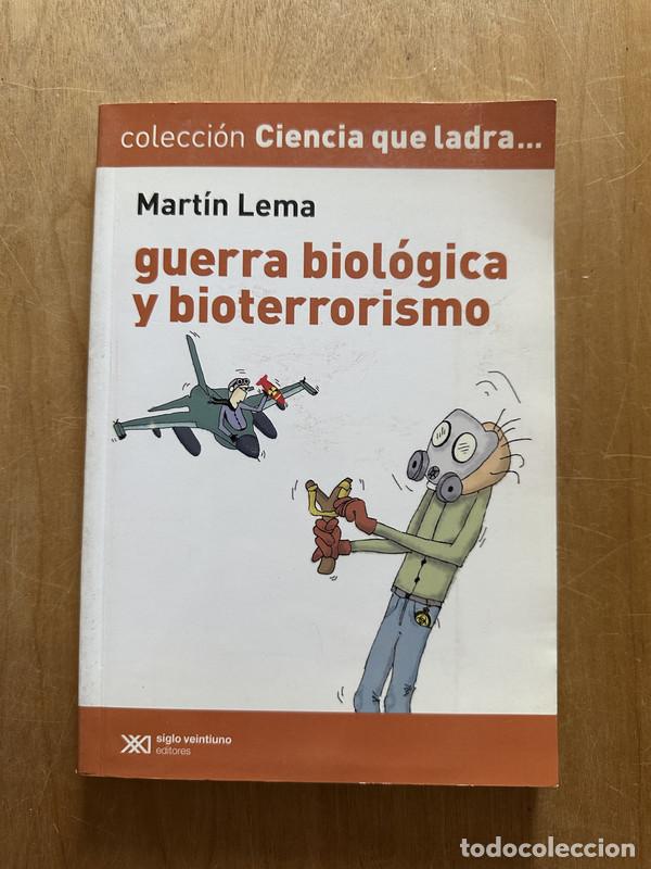 Libros de segunda mano: Guerra biologica y bioterrorismo - Lema, Martin - Foto 1