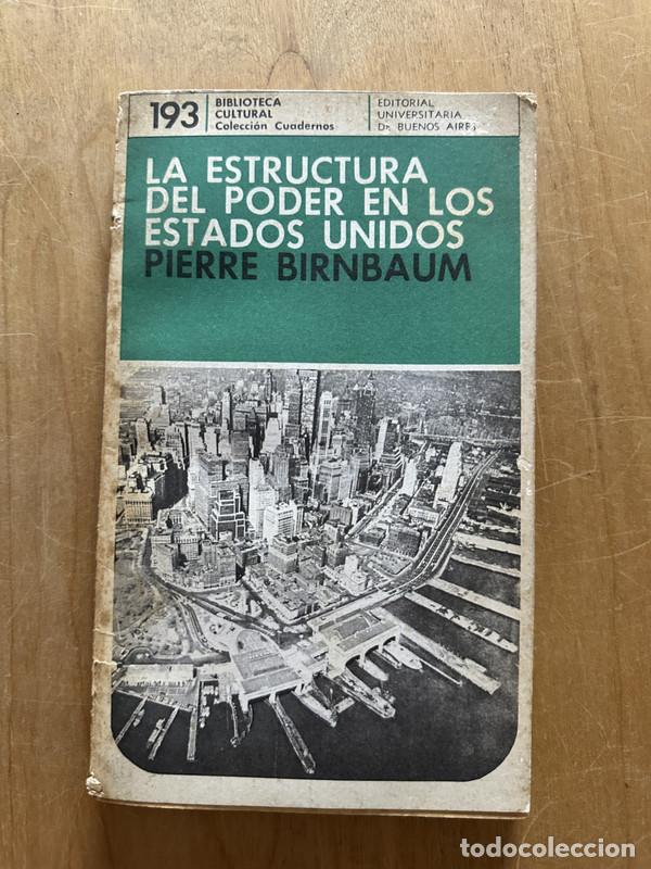 Libros de segunda mano: La estructura del poder en los estados unidos - Birnbaum, Pierre - Foto 1
