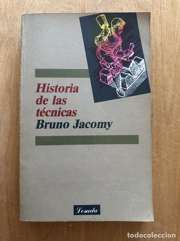 Libros de segunda mano: Historia de las tecnicas - Jacomy, Bruno - Foto 1