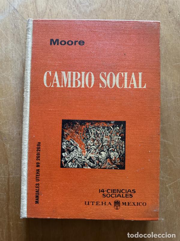Libros de segunda mano: Cambio social - Moore, Wilbert - Foto 1