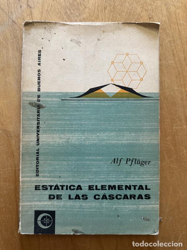 Libros de segunda mano: Estatica elemental de las cascaras - Pfluger, Alf - Foto 1
