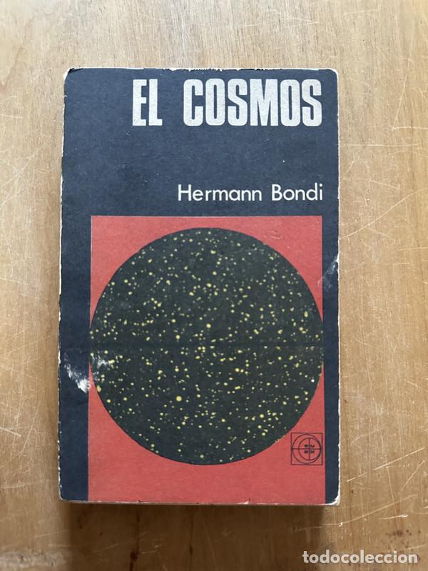 Libros de segunda mano: El cosmos - Bondi, Hermann - Foto 1