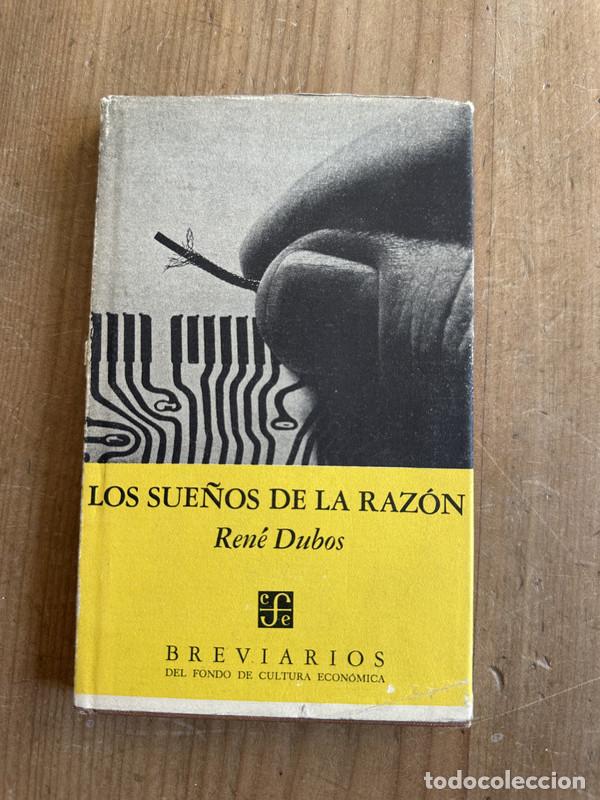 Libros de segunda mano: Los sue&ntilde;os de la razon - Dubos, Rene - Foto 1