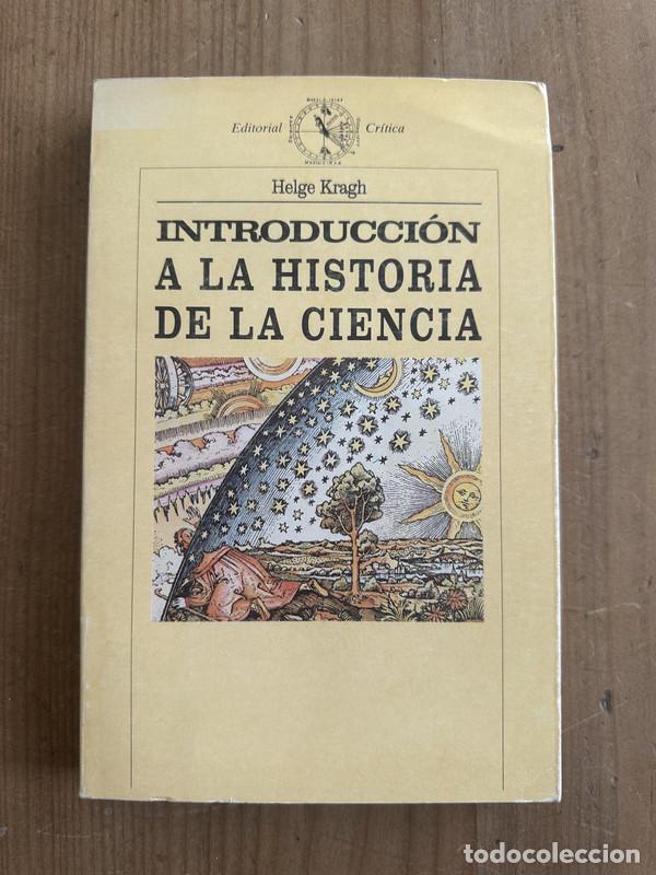 Libros de segunda mano: Introduccion a la historia de la ciencia - Kragh, Helge - Foto 1