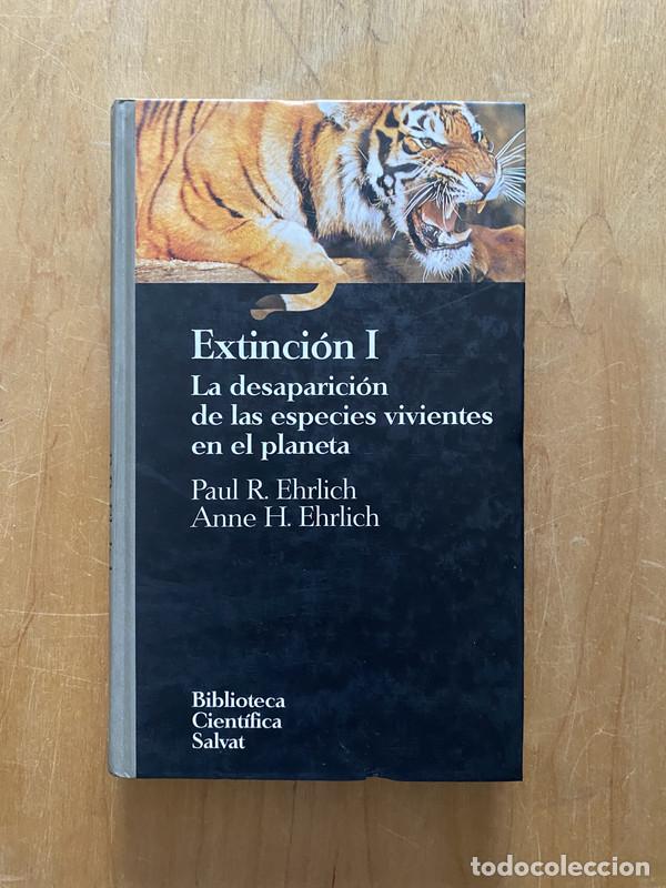Libros de segunda mano: Extincion I. La desaparicion de las especies vivientes en el planeta - Ehrlich; - Foto 1