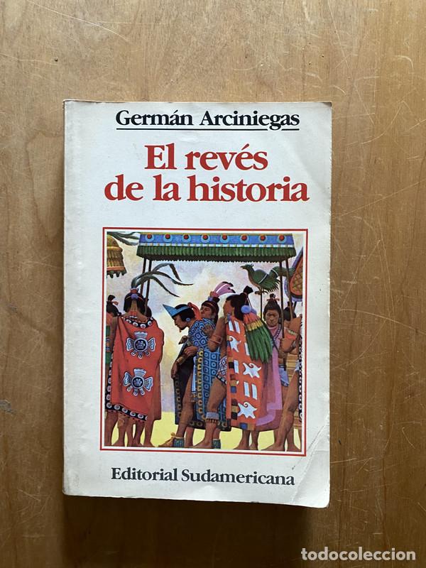 Livres d'occasion: El reves de la historia - Arciniegas, German