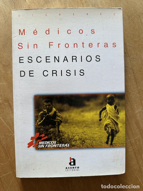 Livres d'occasion: Escenarios de Crisis - Medicos sin fronteras