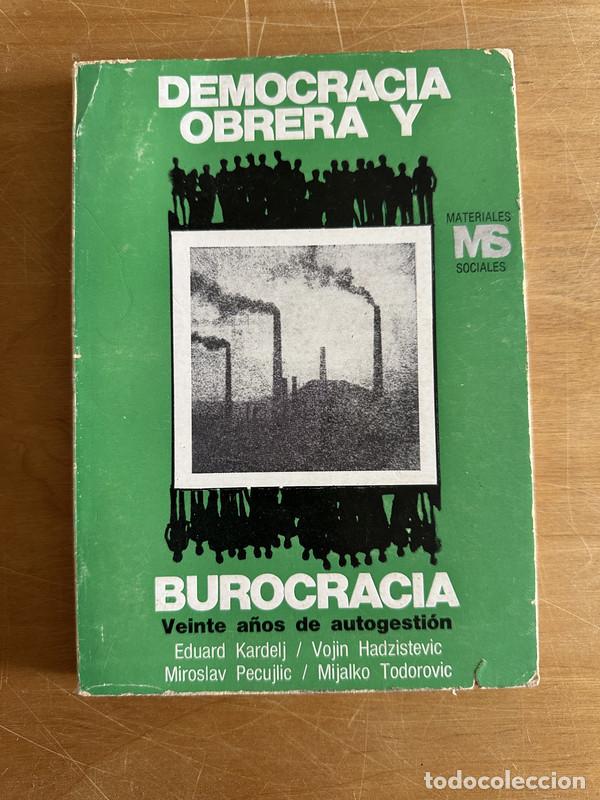 Second hand books: Democracia obrera y burocracia - Kardelj, zitevic, Vojin; Had