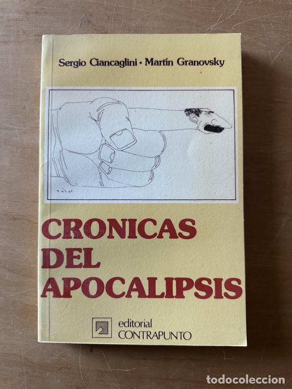 Libros de segunda mano: Cronicas del apocalipsis - Ciancaglini, Sergio; Granocsky, Martin - Foto 1