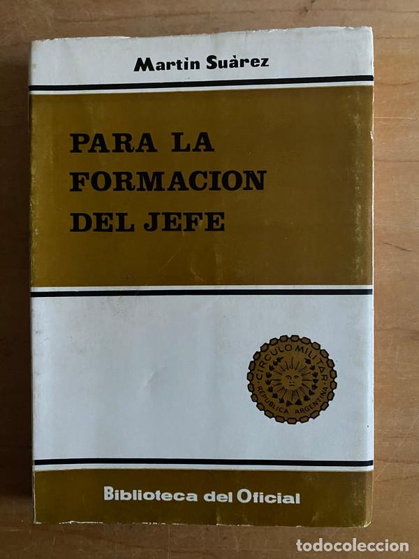 Second hand books: Para la formacion del jefe - Suarez, Martin