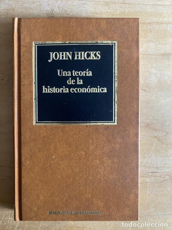 Second hand books: Una teoria de la historia economica - Hicks, John