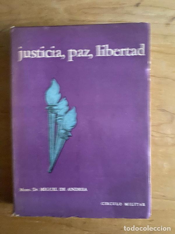 Second hand books: Justicia, paz, libertad - De Andrea, Miguel