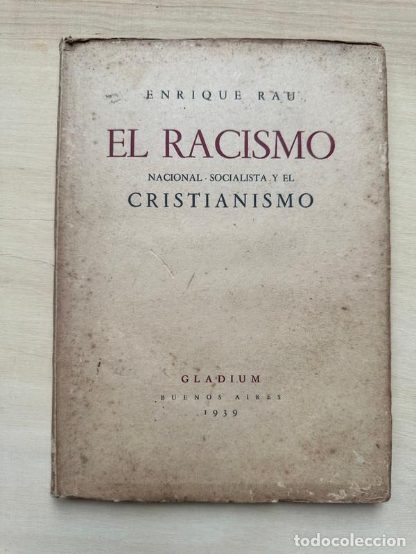 Libros de segunda mano: El racismo - Rau, Enrique - Foto 1