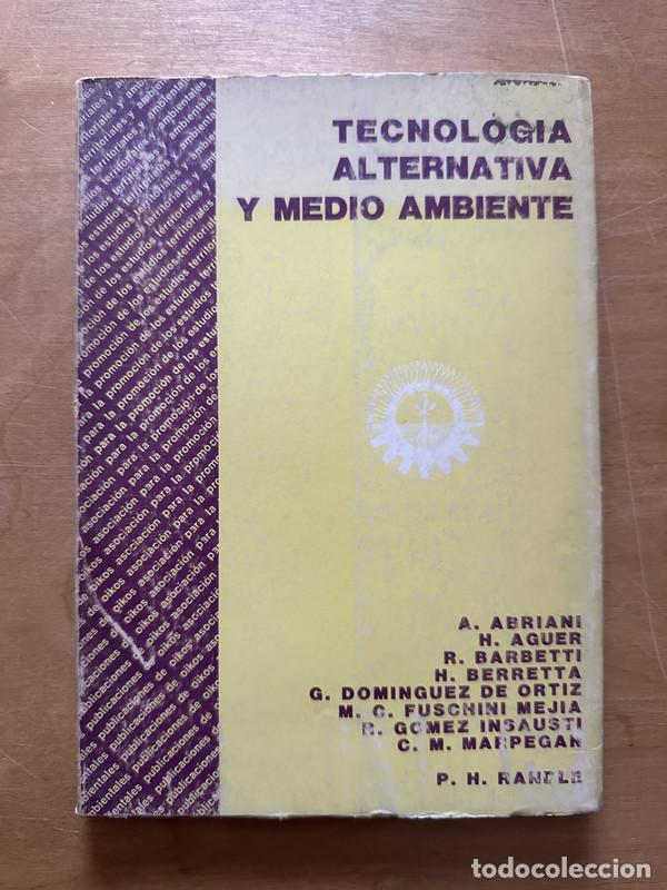 Second hand books: Tecnologia alternativa y medio ambiente - Abriani, A.; Aguer, H.; Barbetti, R.