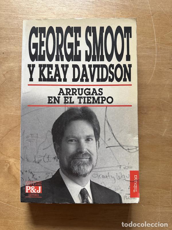 Libros de segunda mano: Arrugas en el tiempo - Smoot, George; Davidson, Keay - Foto 1