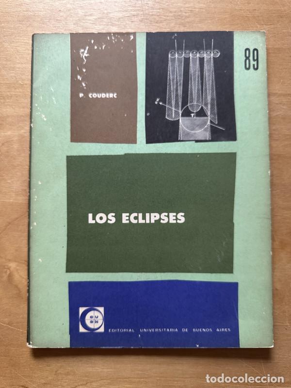Libros de segunda mano: Los eclipses - Couderc, P. - Foto 1