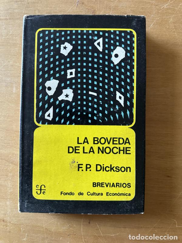 Libros de segunda mano: La boveda de la noche - Dickson, F. P - Foto 1