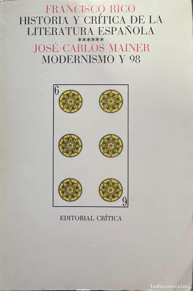 Libros de segunda mano: Mainer, Jos&eacute;-Carlos. Modernismo y 98. - Foto 1