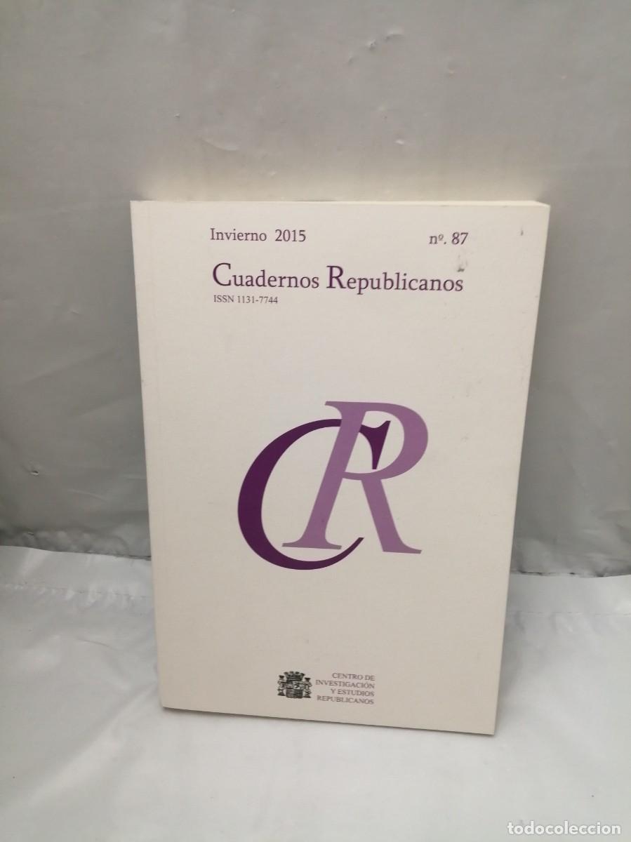 Libros de segunda mano: Cuadernos Republicanos. No 87 / Invierno 2015 - Foto 1