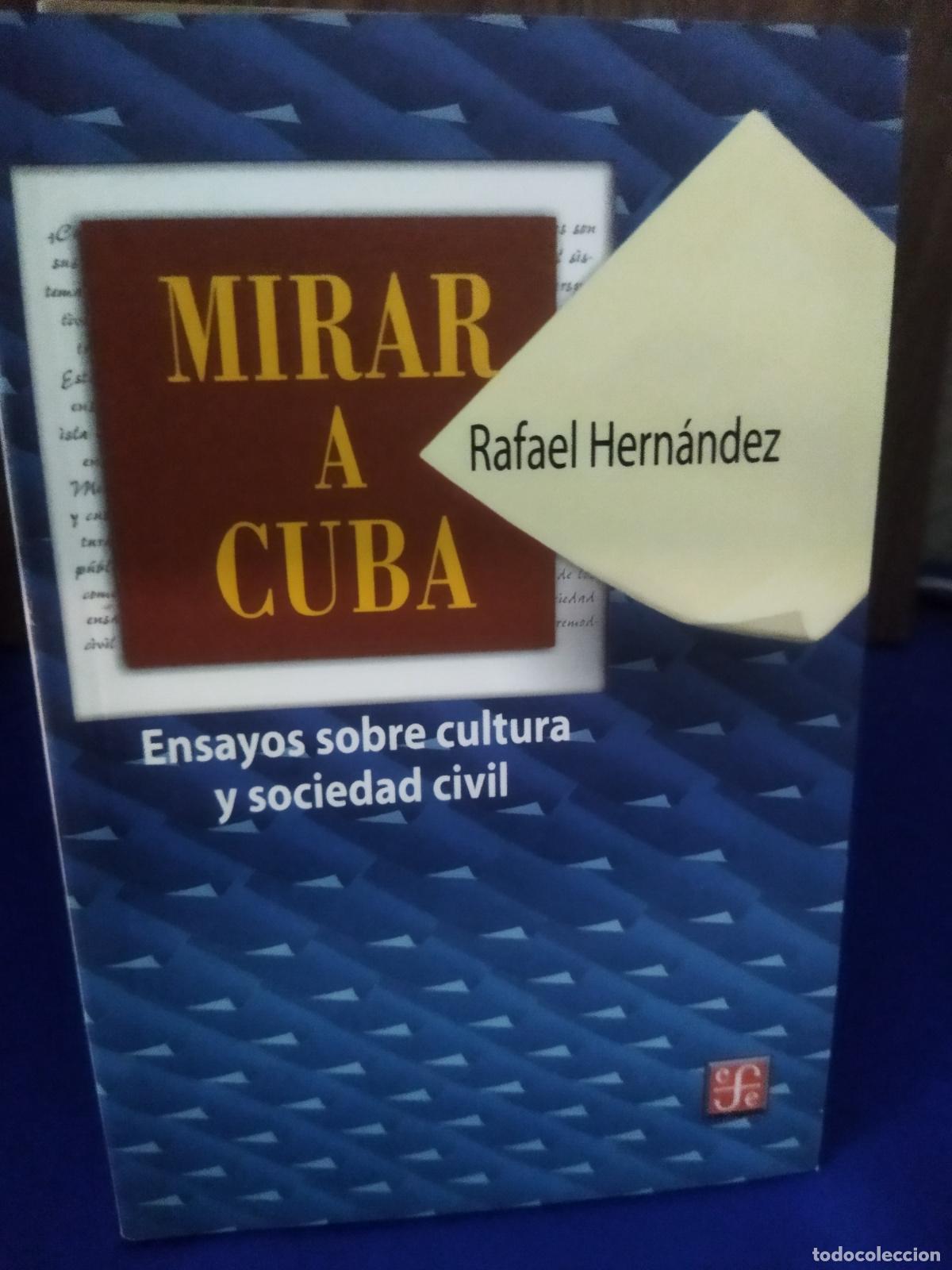 Libros de segunda mano: Mirar a cuba Rafael Hern&aacute;ndez - Foto 1