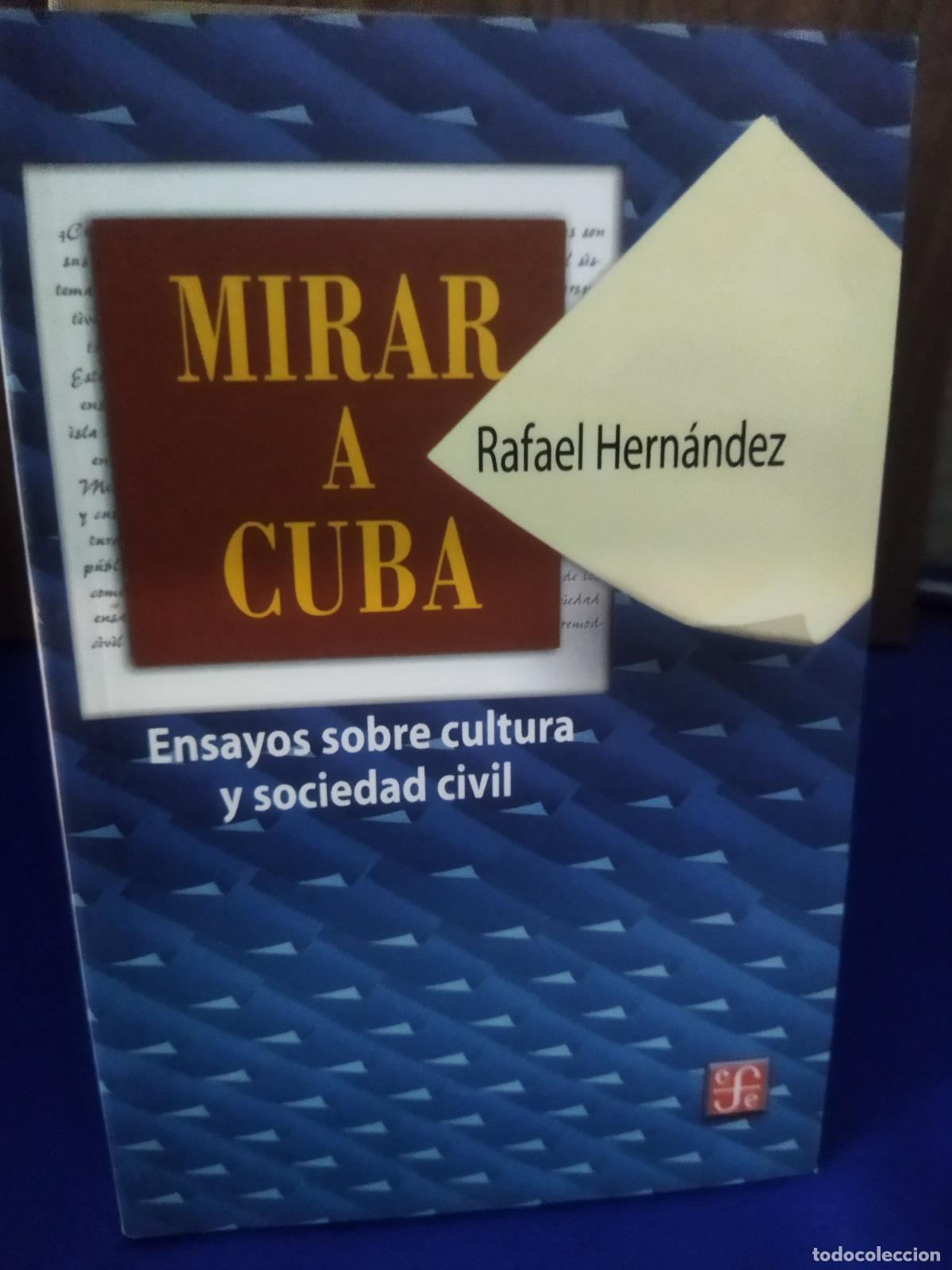 Libros de segunda mano: Mirar a cuba Rafael Hern&aacute;ndez - Foto 1