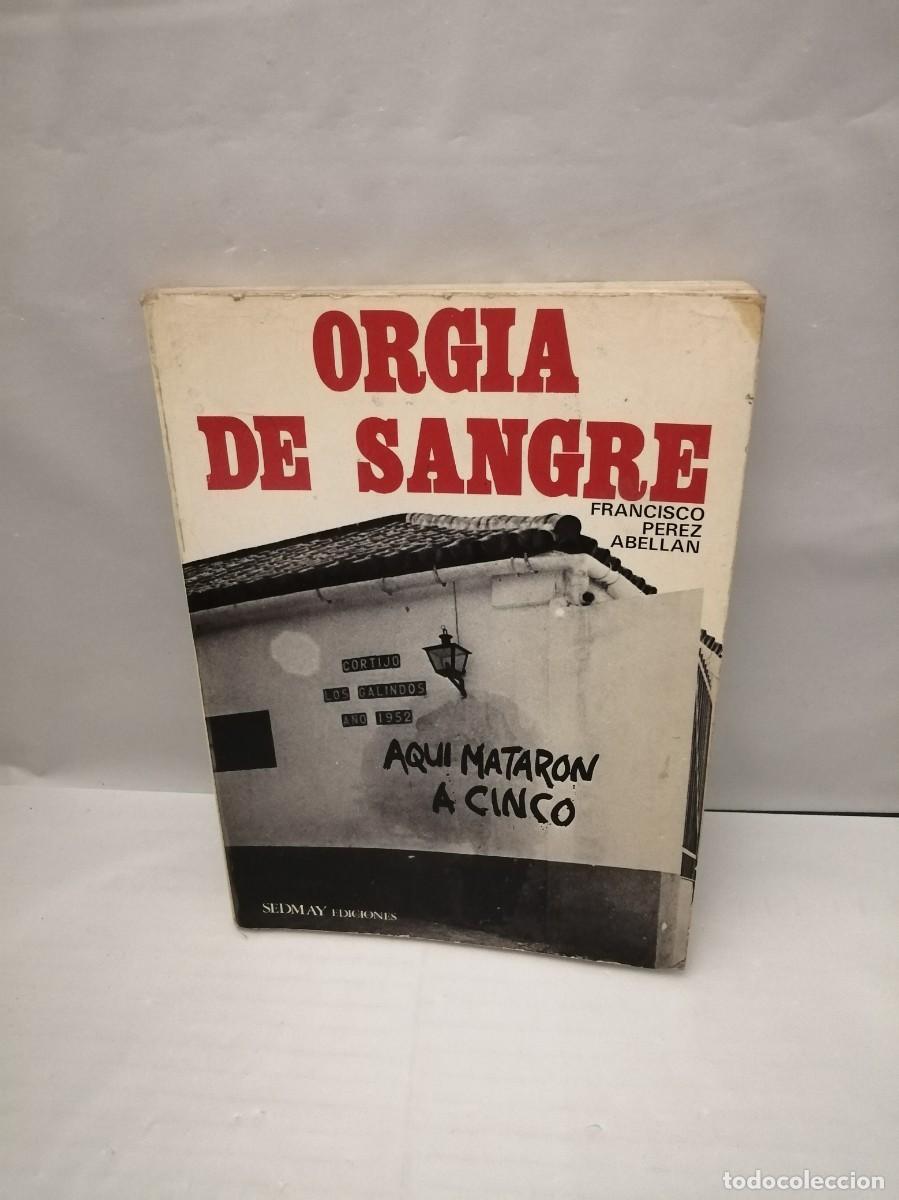 Libros de segunda mano: Org&iacute;a de sangre (Primera edici&oacute;n) - Foto 1