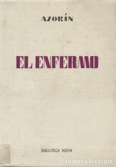Libros de segunda mano: EL ENFERMO. AZORIN. EN-031 - Foto 1