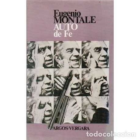 Libros de segunda mano: Auto de Fe - Eugenio Montale - Foto 1